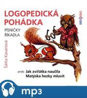 Logopedická pohádka, mp3 - Šárka Kavanová