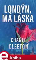 Londýn, má láska - Chanel Cleetonová