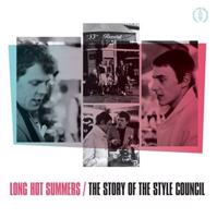 Long Hot Summers: The Story Of The Style Council