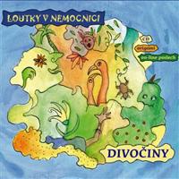 LOUTKY V NEMOCNICI - DIVOCINY CD