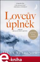 Lovcův úplněk - Dana Stabenow