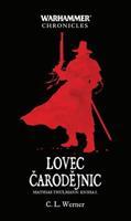 Lovec čarodějnic - C. L. Werner