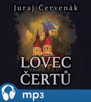 Lovec čertů, mp3 - Juraj Červenák