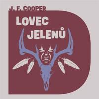 Lovec jelenů