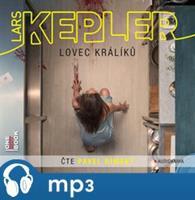 Lovec králíků, mp3 - Lars Kepler