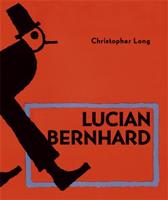 Lucian Bernhard - Christopher Long
