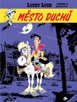 Lucky Luke: Město duchů