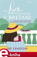 Lucy a hotýlek v Bretani - Dee Ernstová