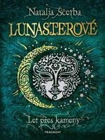Lunasterové - Let přes kameny