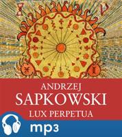 Lux Perpetua, mp3 - Andrzej Sapkowski