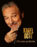 Má cesta za štěstím - Karel Gott