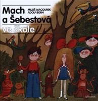 Mach a Šebestová ve škole