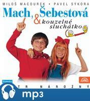 Mach, Šebestová a kouzelné sluchátko - Miloš Macourek
