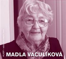 Madla Vaculíková - Madla Vaculíková