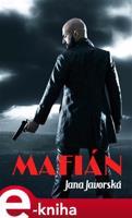 Mafián - Jana Javorská