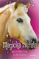 Magická zvířata – Koníkova záhada - Holly Webbová