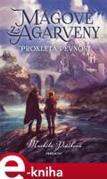Mágové z Agarveny – Prokletá pevnost - Markéta Prášková