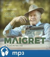 Maigret a zločin na vsi, mp3 - Georges Simenon