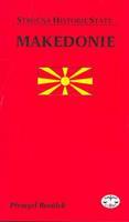 Makedonie - stručná historie států - Přemysl Rosůlek