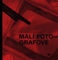 Malí fotografové - Nikola Logosová, Jiří Forejt, Tereza Nová