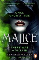 Malice - Book 1 - Heather Walter