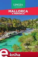 Mallorca - Inspirace na cesty - kolektiv autorů