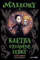 Mallory a kletba užvaněné lebky