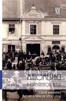 Maloměšťáci s otevřenou myslí