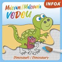 Malování / Maľovanie vodou – Dinosauři / Dinosaury