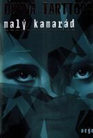 Malý kamarád - Donna Tarttová