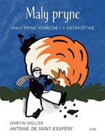 Maly prync - Martin Müller, Antoine de Saint-Exupéry