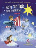 Malý snílek pod peřinkou – 33 pohádek pro sladké sny