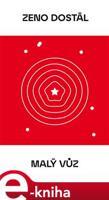 Malý vůz - Zeno Dostál