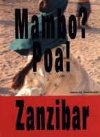 Mambo? Poa! Zanzibar