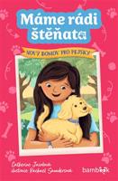 Máme rádi štěňata – Nový domov pro pejsky - Catherine Jacobová