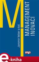 Management inovací - kol., Jaromír Veber