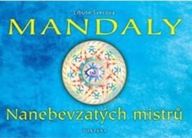 Mandaly - Nanebevzatých mistrů