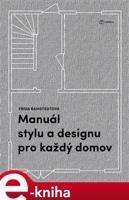 Manuál stylu a designu pro každý domov - Frida Ramstedt