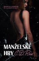 Manželské hry - C. D. Reiss