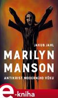 Marilyn Manson - Jakub Jahl