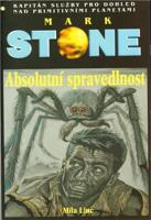 Mark Stone: Absolutní spravedlnost