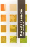 Marketa Lazarová. Studie a dokumenty