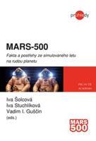 Mars - 500 - V Guščin, Iva Stuchlíková, Iva Šolcová