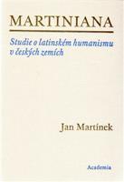 Martiniana - Jan Martínek