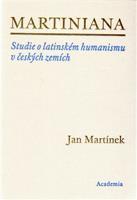 Martiniana - Jan Martínek