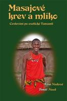 Masajové krev a mlíko - Věra Nosková, Tomáš Nosek