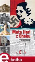 Mata Hari z Chebu - Emil Hruška