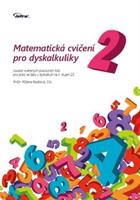 Matematická cvičení pro dyskalkuliky 2 - Růžena Blažková