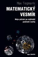 Matematický vesmír - Max Tegmark