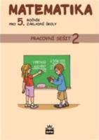 Matematika pro 5. ročník základní školy - Pracovní sešit 2 - Ivana Vacková